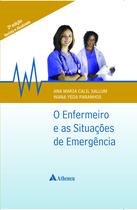 Livro - O enfermeiro e as situações de emergência