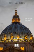 Livro - O Enigma do Concilio Vaticano II - Vol.I