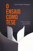 Livro - O ensaio como tese Livro - O ensaio como tese