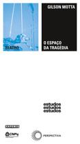 Livro - O espaço da tragédia Livro - O espaço da tragédia