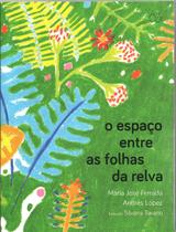Livro - O espaço entre as folhas da relva