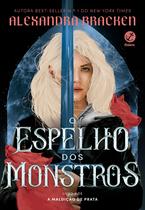 Livro - O espelho dos monstros (Vol. 2 Maldição de prata)
