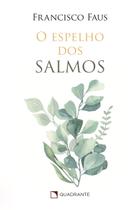 Livro - O espelho dos Salmos Livro - O espelho dos Salmos