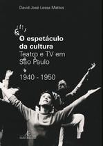 Livro - O Espetáculo da Cultura