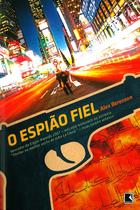 Livro - O ESPIÃO FIEL
