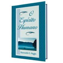 Livro O Espírito Humano Kenneth Hagin Livro O Espírito Humano Kenneth Hagin
