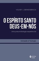 Livro - O Espírito Santo - Deus-em-nós