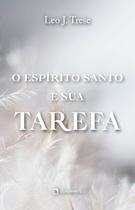 Livro - O Espírito Santo e sua tarefa