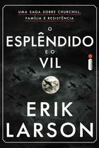 Livro - O esplêndido e o vil
