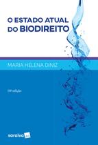 Livro - O Estado atual do biodireito - 10ª edição de 2017