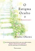 Livro - O Estigma Oculto 2 Livro - O Estigma Oculto 2