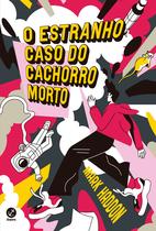 Livro - O estranho caso do cachorro morto