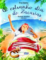Livro - O Estranho dia de Zacarias Livro - O Estranho dia de Zacarias