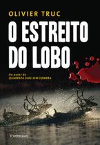 Livro - O estreito do lobo Livro - O estreito do lobo