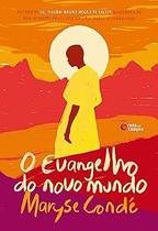 Livro O Evangelho do Novo Mundo Maryse Condé