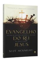 Livro - O Evangelho do rei Jesus Livro - O Evangelho do rei Jesus