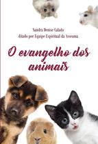 Livro - O evangelho dos animais Livro - O evangelho dos animais