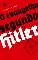 Livro - O evangelho segundo Hitler Livro - O evangelho segundo Hitler
