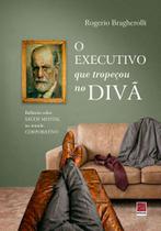 Livro - O executivo que tropeçou no divã Livro - O executivo que tropeçou no divã