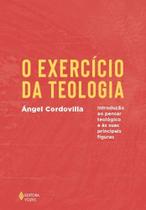 Livro O Exercício da Teologia Ángel Cordovilla