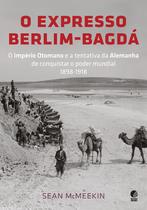 Livro - O expresso Berlim-Bagdá
