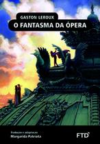 Livro - O Fantasma da Ópera Livro - O Fantasma da Ópera