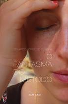 Livro - O fantasma do método Livro - O fantasma do método