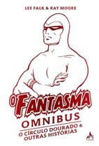 Livro - O Fantasma Omnibus Ray Moore (2 de 2) Livro - O Fantasma Omnibus Ray Moore (2 de 2)