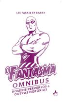 Livro - O Fantasma Omnibus Sy Barry