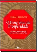 Livro - O FENG SHUI DA PROSPERIDADE Livro - O FENG SHUI DA PROSPERIDADE