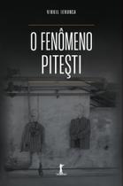 Livro - O fenômeno Pitesti