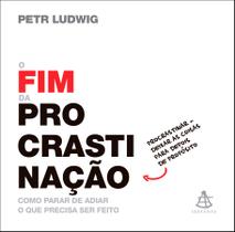 Livro - O fim da procrastinação