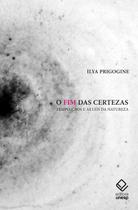 Livro - O fim das certezas - 2ª edição Livro - O fim das certezas - 2ª edição