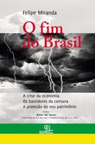 Livro - O fim do Brasil Livro - O fim do Brasil