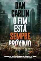 Livro - O fim está sempre próximo