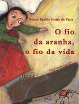 Livro - O fio da aranha, o fio da vida