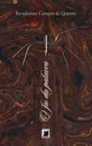 Livro - O fio da palavra