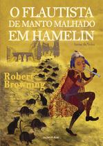 Livro - O flautista de manto malhado em Hamelin