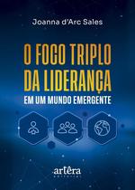 Livro - O Foco Triplo da Liderança em um Mundo Emergente