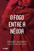 Livro - O fogo entre a névoa