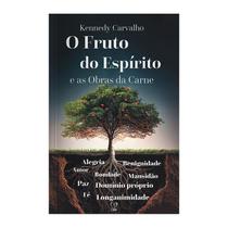 Livro - O fruto do espírito e as obras da carne