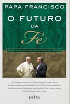 Livro - O futuro da fé Livro - O futuro da fé