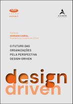 Livro - O futuro das organizações pela perspectiva Design-Driven