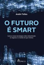 Livro - O futuro é smart