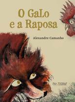 Livro - O Galo e a Raposa Livro - O Galo e a Raposa