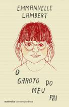 Livro - O garoto do meu pai