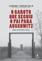 Livro - O garoto que seguiu o pai para Auschwitz