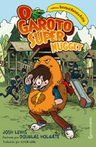 Livro - O Garoto Super Nugget contra a Terrível Batata Frita Livro - O Garoto Super Nugget contra a Terrível Batata Frita