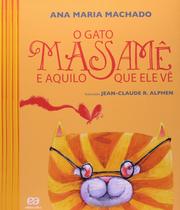 Livro - O gato Massamê e aquilo que ele vê