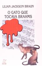 Livro O Gato que Tocava Brahms - Lilian Jackson Braun Livro O Gato que Tocava Brahms - Lilian Jackson Braun